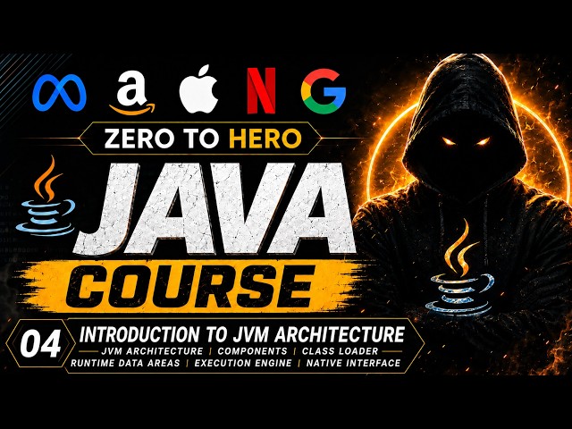 4. Introduction to JVM Architecture | Full Java Course