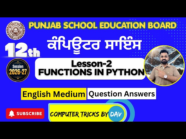 PSEB 12th Computer Science Chapter 2 | Functions in Python | English Medium Back Exercise Solutions