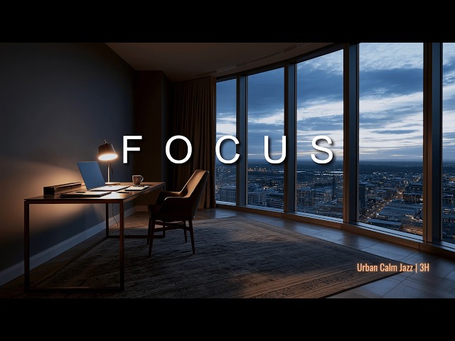 Focus Music for Work | 3 Hours of Deep Work Jazz for Coding & Study