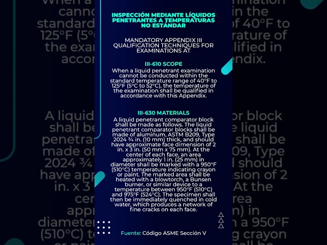 Así es la Técnica de Inspección a Temperatura No Estándar mediante Líquidos Penetrantes