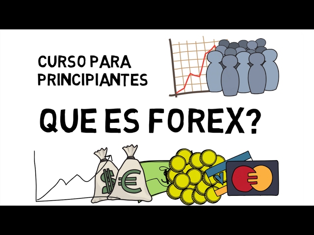 ¿Que es Forex? - Introducción Al Mercado de Divisas