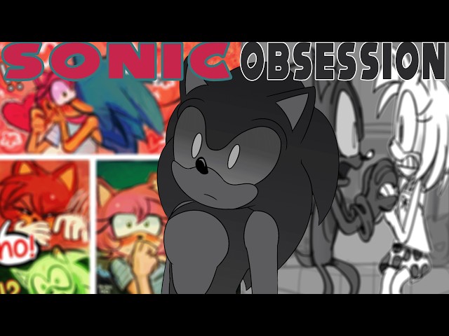The Sonic Obsession AU Got A LOT Creepier 