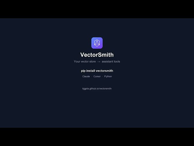 VectorSmith: Turn Vector Databases into LLM Tools for your AI Agents