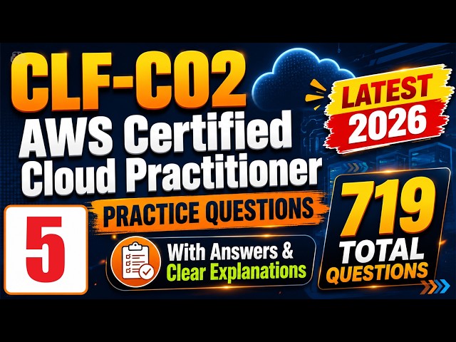 AWS Certified Cloud Practitioner CLF-C02 Exam Prep 2026 | Practice Questions 232–283 | Part 5
