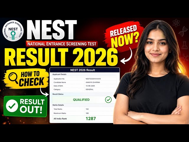 nest result 2026 | national entrance screening test result | nest exam result date 2026
