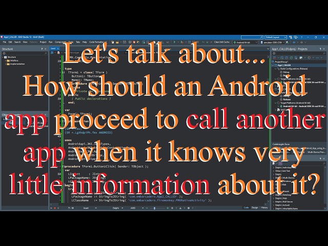 Delphi: How an Android app proceed to call another app if it knows very little information about it?