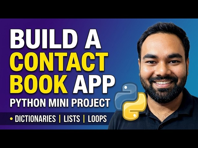 Python Mini Project | Build a Contact Book App Using Lists, Dictionaries & Loops