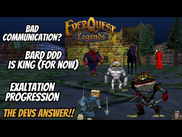 EverQuest Legends The Devs Answer PT.54 | Bard DDD King Forever? Horizontal Progression