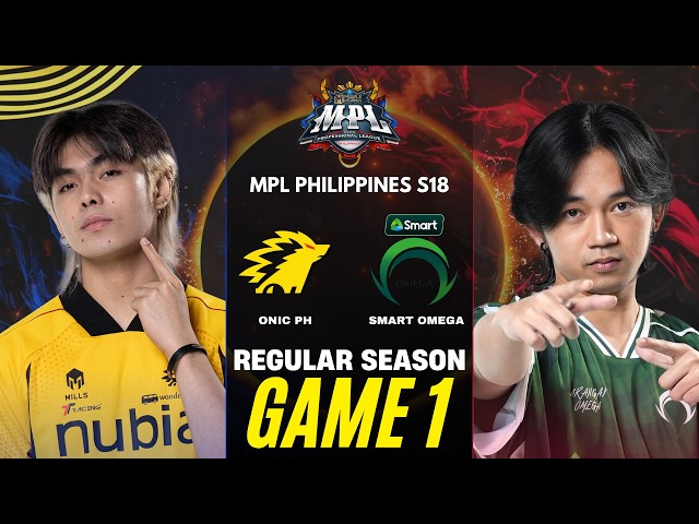 [GAME 1] ONIC PH vs SMART OMEGA MPL PH S18 REGULAR SEASON | ONIC vs OMG