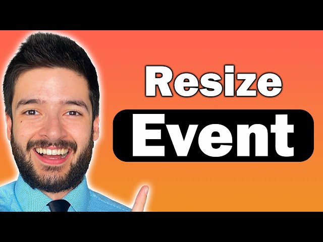 Advanced JavaScript Resize Events - Complete Guide in 1 Minute