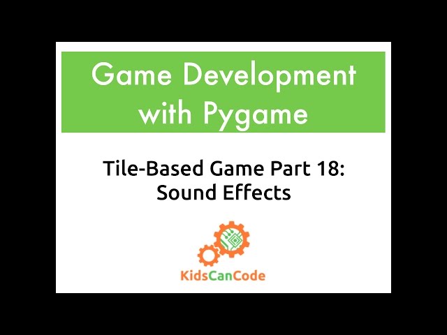 Tile-based game Part 18: Sound Effects