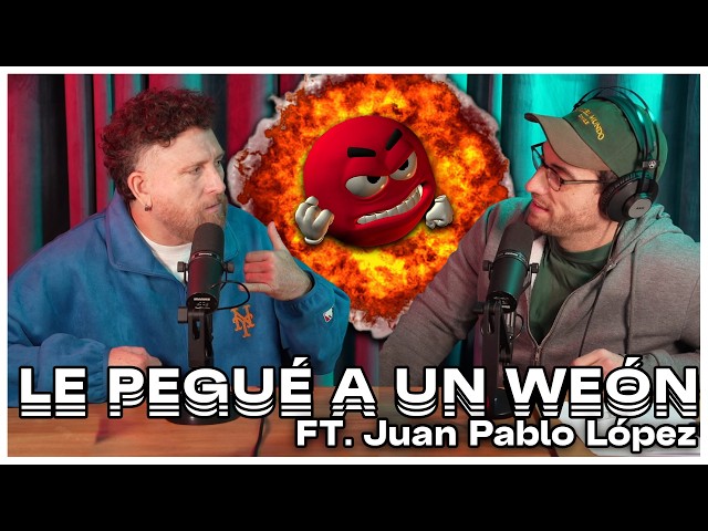 Ya Fue: Ser Enojón | Ignacio Socías feat. Juan Pablo López | EP 64