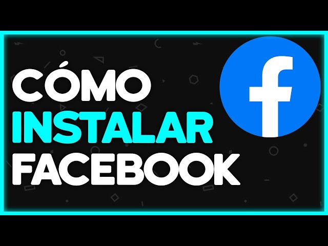 ✅ Cómo INSTALAR FACEBOOK en CELULAR RAPIDO 2024 ((HUAWEI MICROSOFT, IPHONE...))