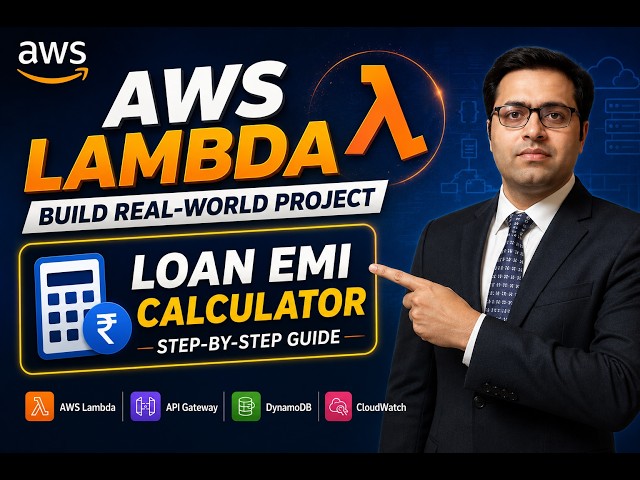 AWS Lambda Serverless Tutorial: Build a Loan EMI Calculator | Real-World AWS Project