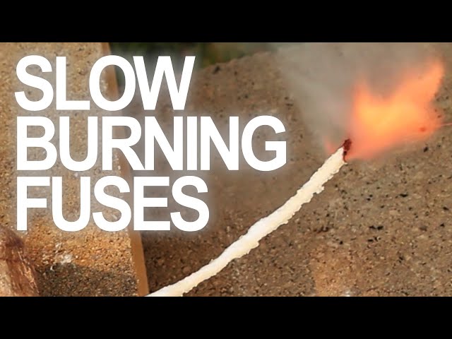 How To Make Slow Burning Fuses