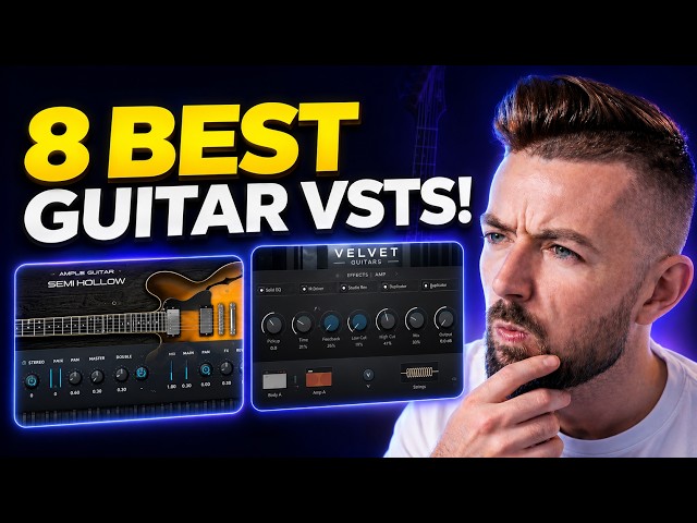 8 BEST Guitar VST Plugins, That Actually Sound Real!