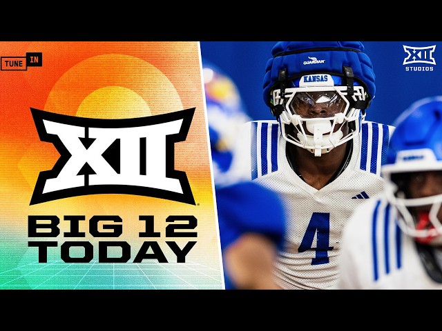 Big 12 Today (July 28, 2026) ft. Valid or Void, Natty Contenders, Will Hammond Interview & More!