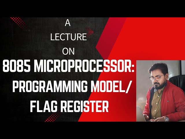 Programming Model/ Flag Register of 8085 MP
