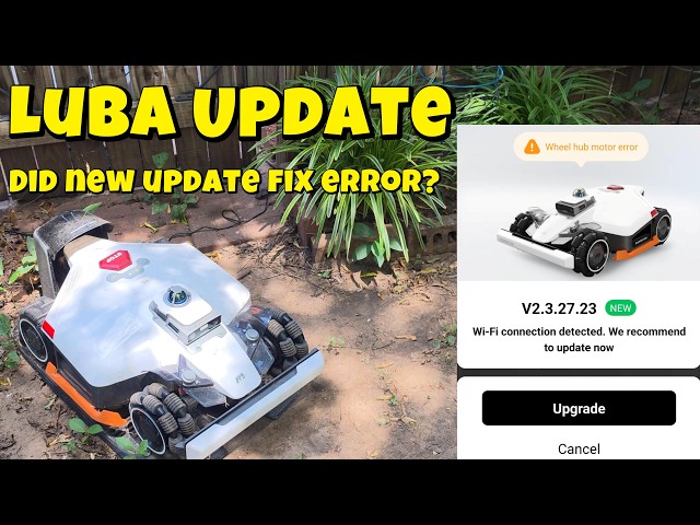 Luba Update: Still facing errors but new firmware may solve my problems