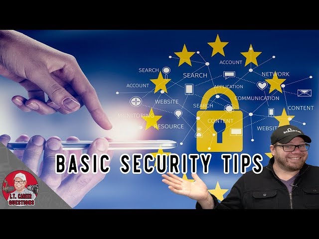 A Few Basic I.T. Security Tips for Your Friends and Family