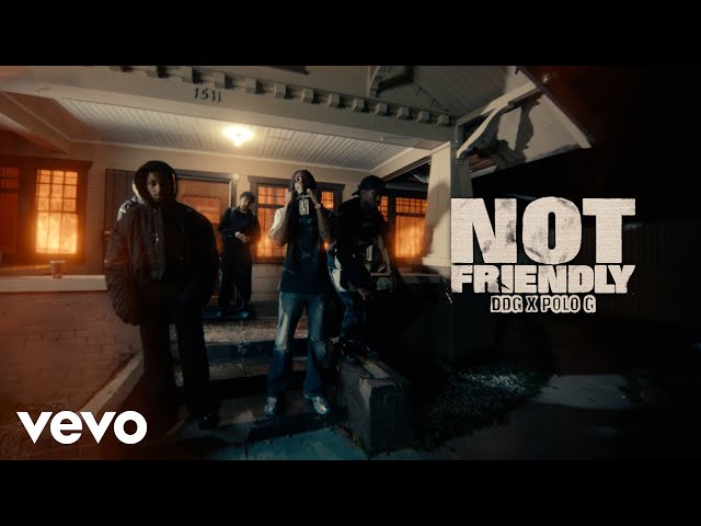 DDG, Polo G - Not Friendly (Official Music Video)