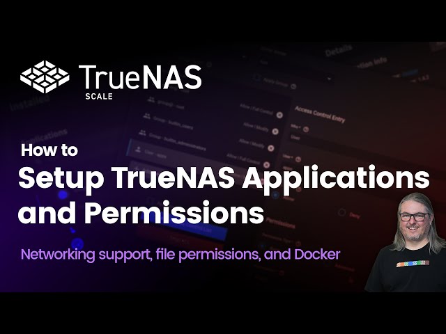 How To Setup TrueNAS SCALE Applications and Permissions