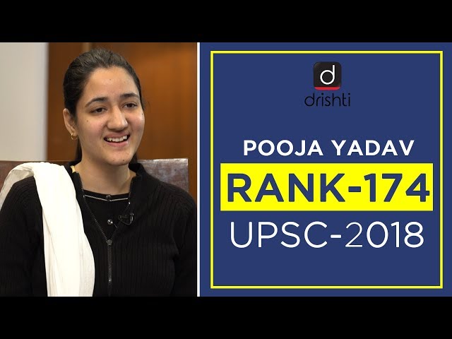UPSC Topper Mock Interview - POOJA YADAV (Rank-174 CSE 2018)