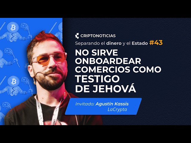 ¿Importa la Autocustodia de Bitcoin? con Agustín Kassis | Separando el dinero y el Estado | Ep43