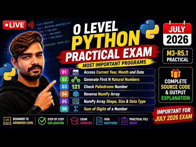 O Level M3 Python Practical | Date Time | Natural Numbers | Palindrome | NumPy Array | Sum of Digits