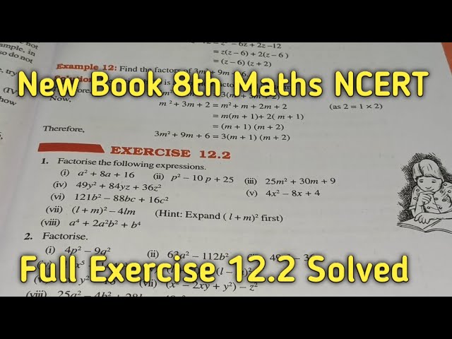 Chapter-12 Ex-12.2 Factorisation || Class 8 Maths New Book