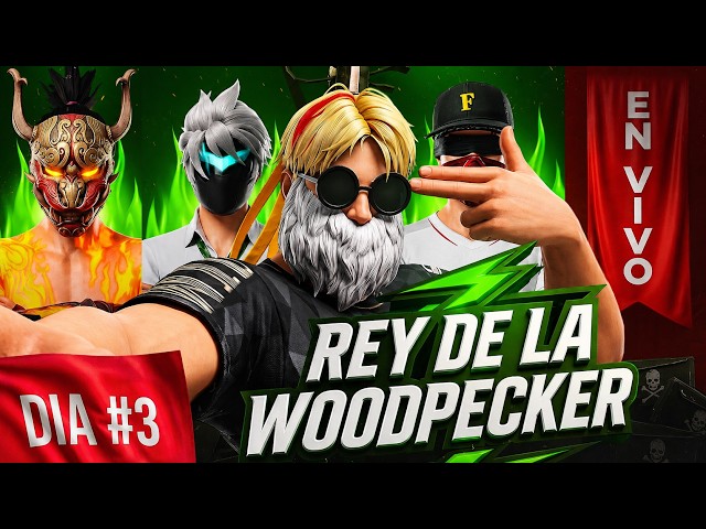 DIA 3 - EL REY DE LA WOODPECKER - Dejavu FF👹50,000 DIAMANTES !