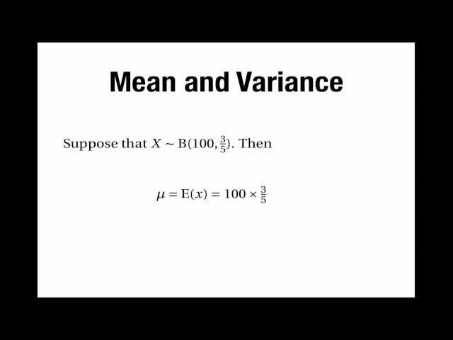 Binomial Distribution: Mean & Variance