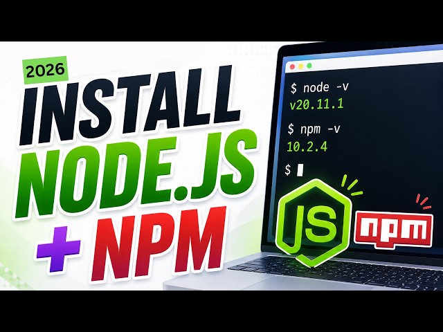 How to Download & Install Node.js on Windows (2026) | Step-by-Step