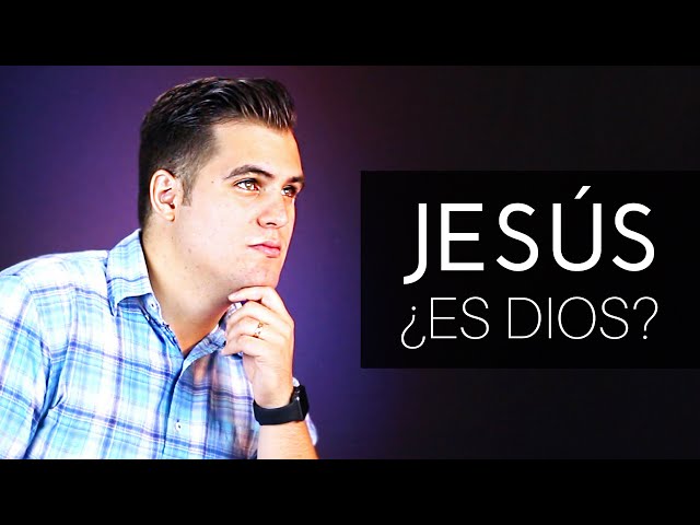 ¿JESÚS es Dios? EL ES DIVINO ¿Qué dice la Biblia?