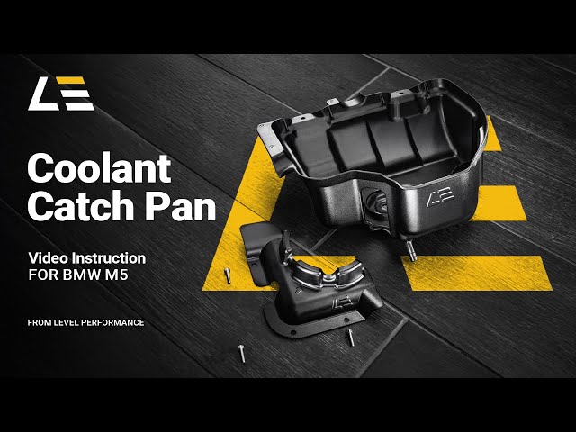 BMW M5 F90 | Assembly Coolant Catch Pan | Level Performance
