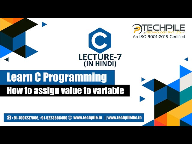 How to assign value to variable | C Assignment Statement| Assign Statement | C in hindi | Techpile