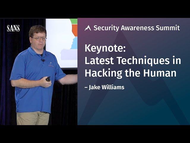 Latest Techniques in Hacking the Human | SANS Security Awareness Summit
