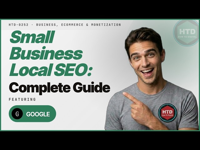 How To Do Local SEO for Your Small Business: Complete Guide
