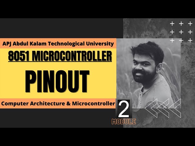 8051:  Pin Configuration | ECT206 | Computer Architecture and Microcontroller | KTU