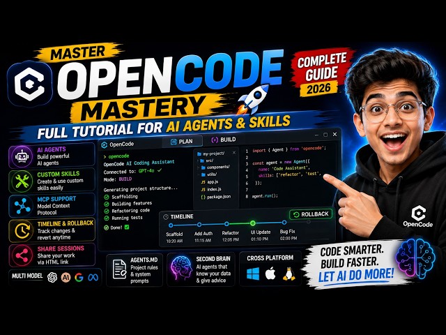OpenCode Mastery: Complete AI Coding Tutorial | AI Agents, Skills & MCP Explained (2026)
