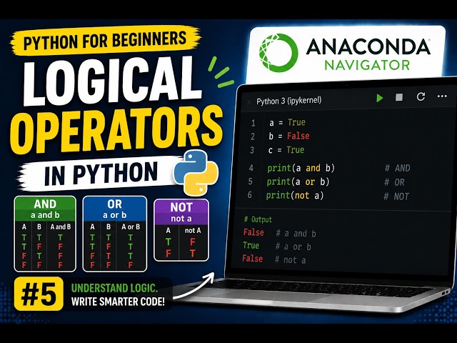 Logical Operators in Python for Absolute Beginners