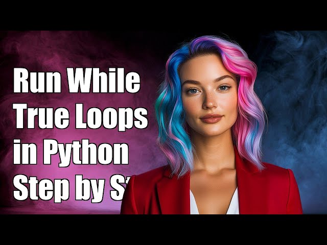 How to Run Multiple While True Loops in Python: A Step-by-Step Guide