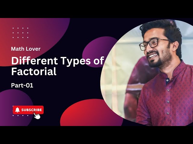 Different types of Factorial #mathematics #rakibsir #mathlovers #Factorial