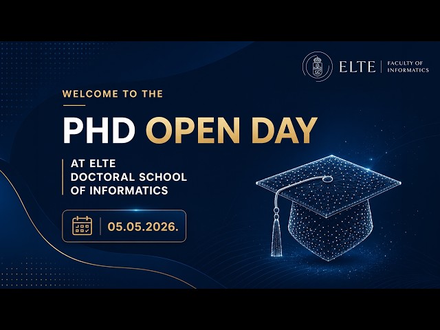 PhD in Computer Science? | ELTE Online Open Day 2026