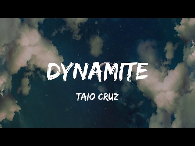 Taio Cruz - Dynamite (Lyric Video) | Justin Bieber, Black Eyed Peas,...