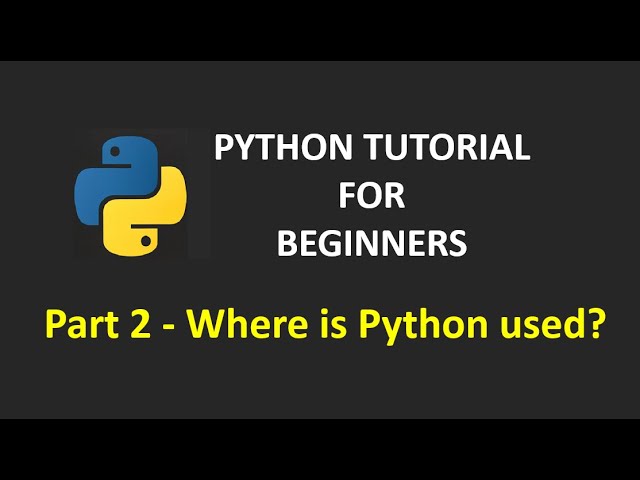 Python Tutorial for Beginners: Part 2 | Where Is Python Used #pythonprogramming #pythonforbeginners