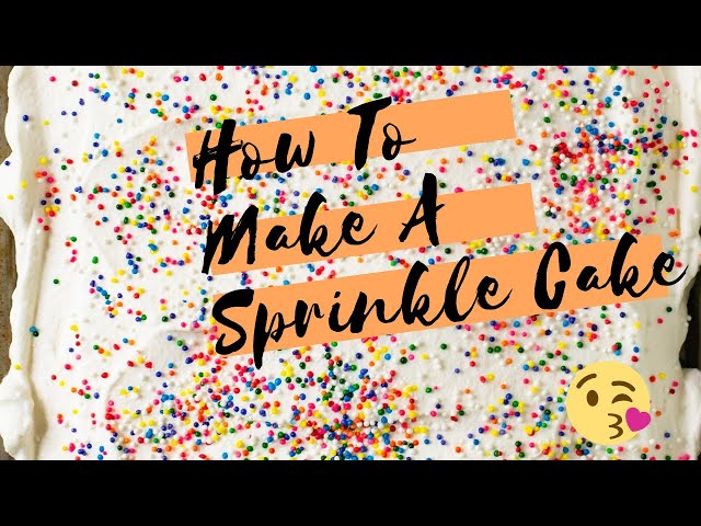 How To Make Sprinkle Cake. #sprinklecake #howtobakeacake #bakingtutorial