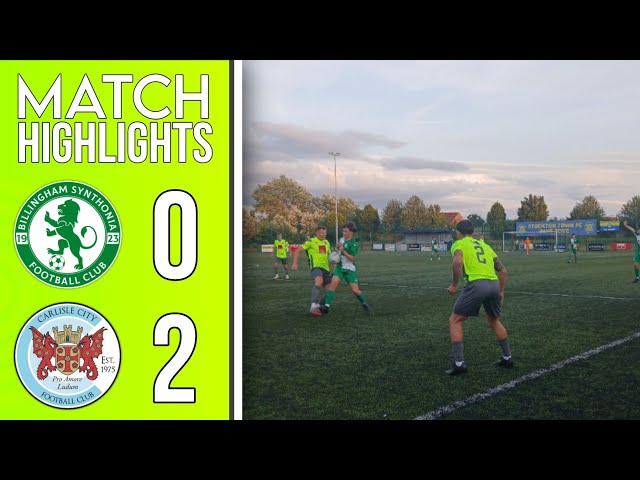 Billingham Synthonia 0 - 2 Carlisle City | Match Highlights