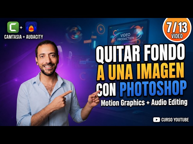 7/13 CAMTASIA + AUDACITY COURSE: How to Remove a Background from an Image with Photoshop - #camta...