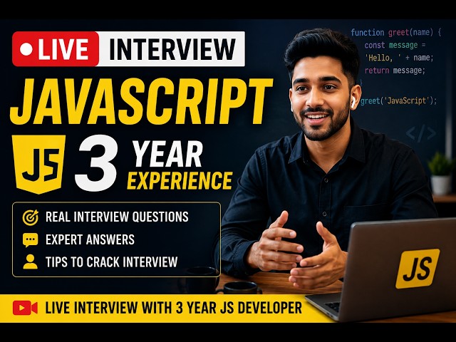 🔥 LIVE JavaScript Interview | 3 Years Experience | Real Interview Questions & Answers